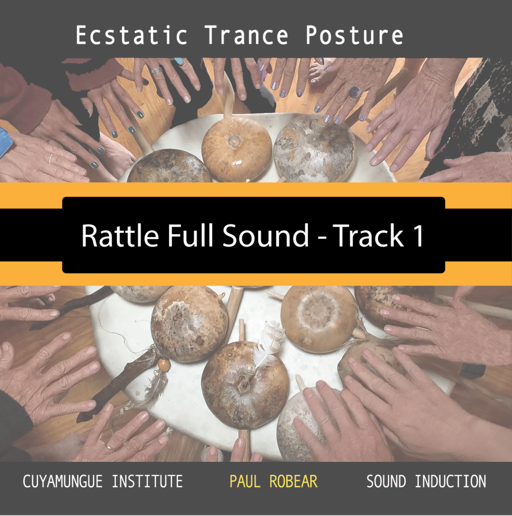 Rattle Full Sound Track 1 Ecstatic Trance Ritual Body Postures